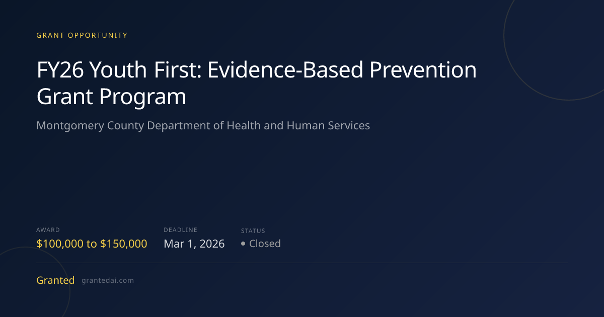FY26 Youth First: Evidence‑Based Prevention Grant Program (2026 ...