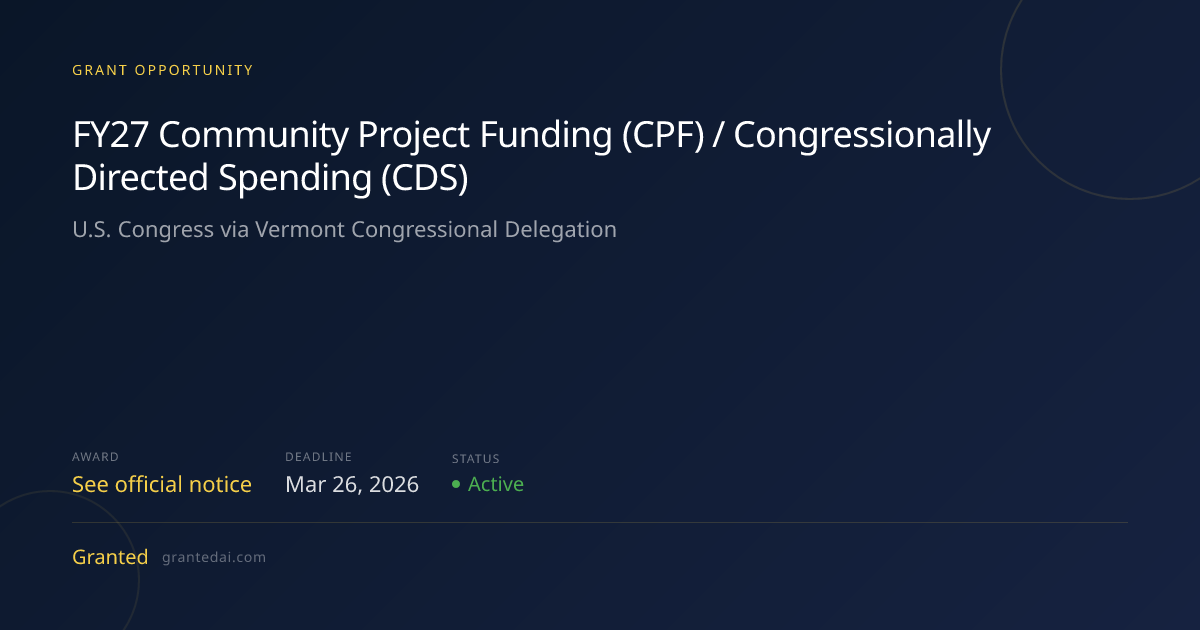 FY27 Community Project Funding (CPF) / Congressionally Directed ...