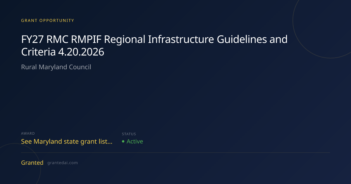 FY27 RMC RMPIF Regional Infrastructure Guidelines and Criteria 4.20. ...