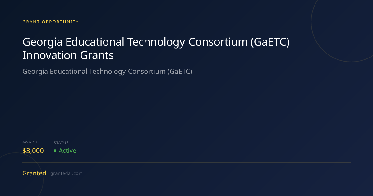 Georgia Educational Technology Consortium (GaETC) Innovation Grants ...