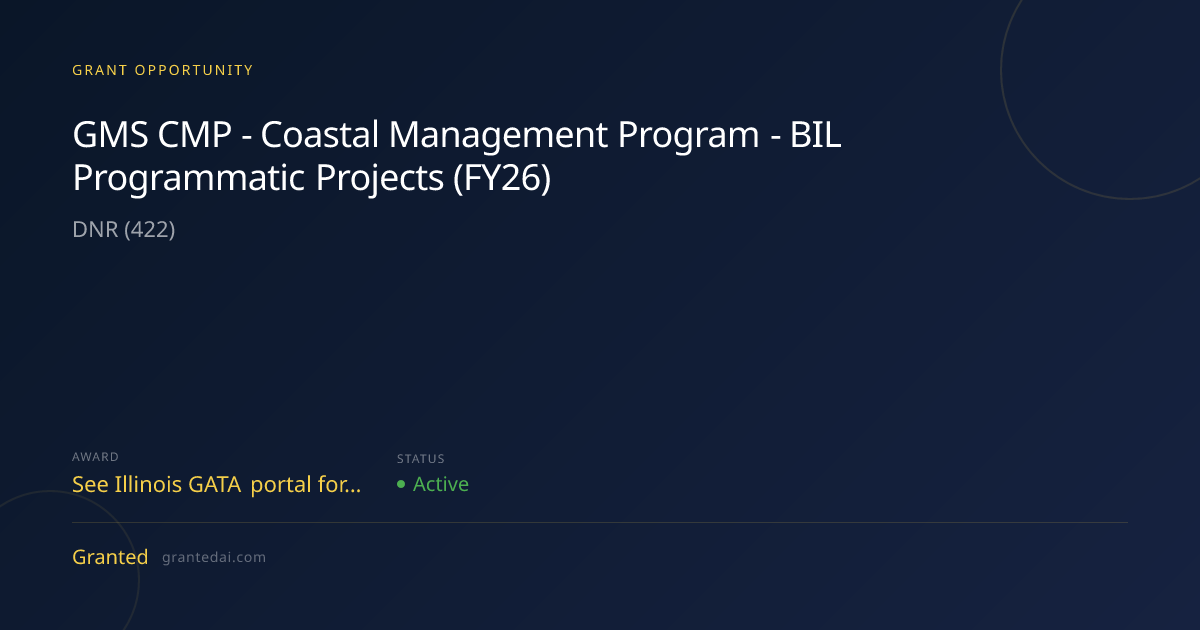 GMS CMP - Coastal Management Program - BIL Programmatic Projects (FY26 ...