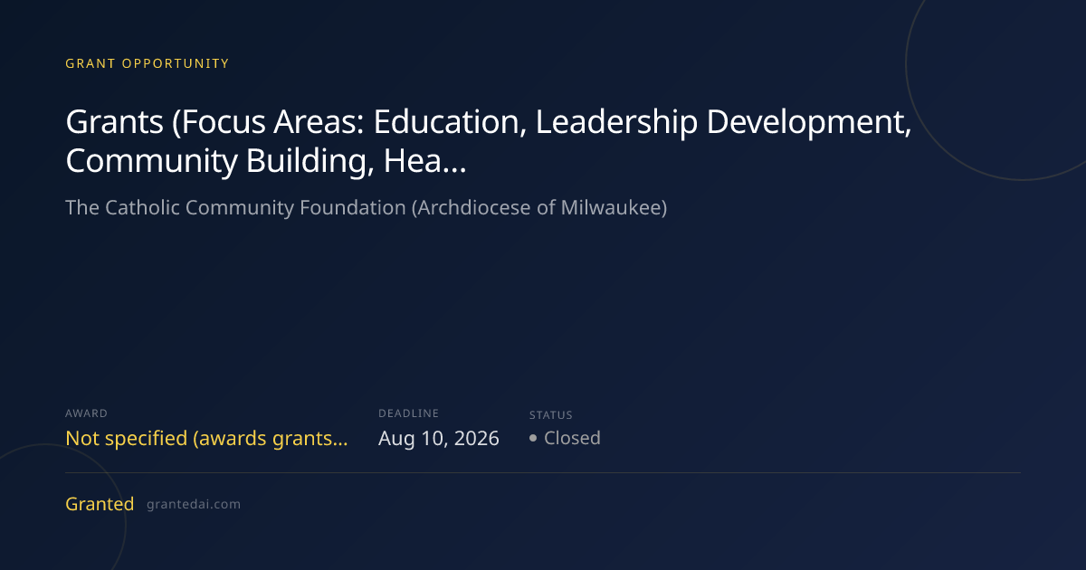 Grants (Focus Areas: Education, Leadership Development, Community ...