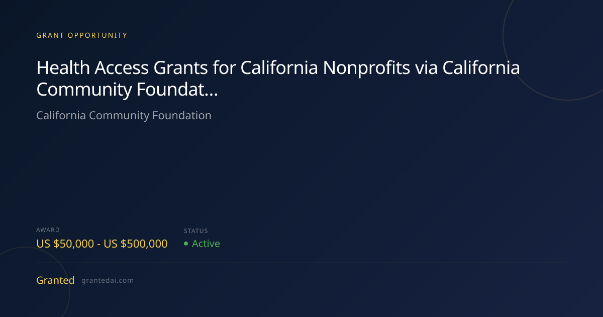 Health Access Grants for California Nonprofits via California Community ...
