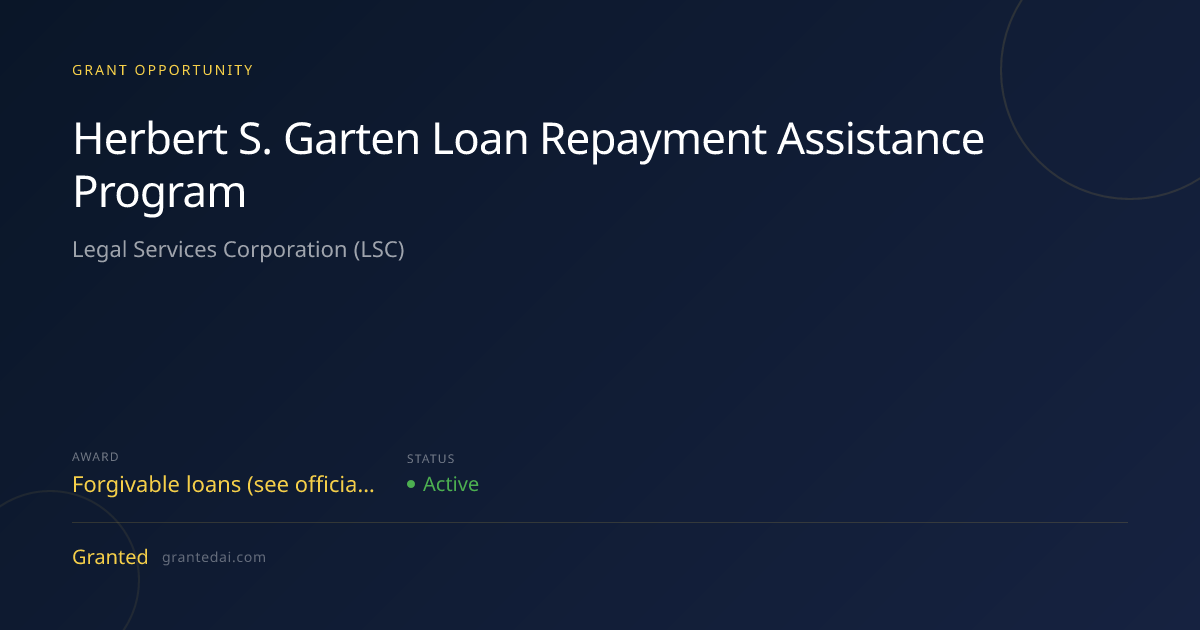 Herbert S. Garten Loan Repayment Assistance Program (2026) | Granted AI
