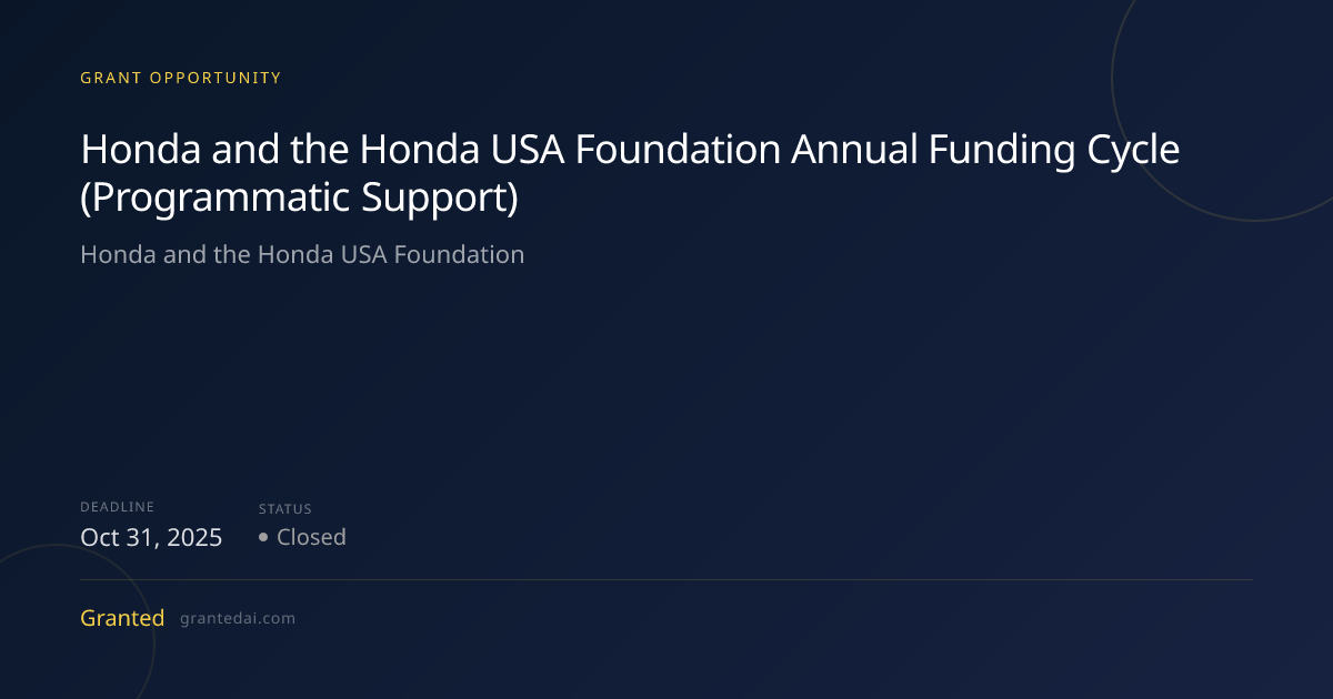 Honda and the Honda USA Foundation Annual Funding Cycle (Programmatic ...