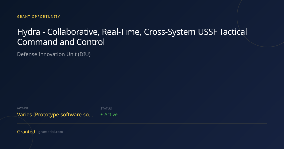 Hydra - Collaborative, Real-Time, Cross-System USSF Tactical Command ...