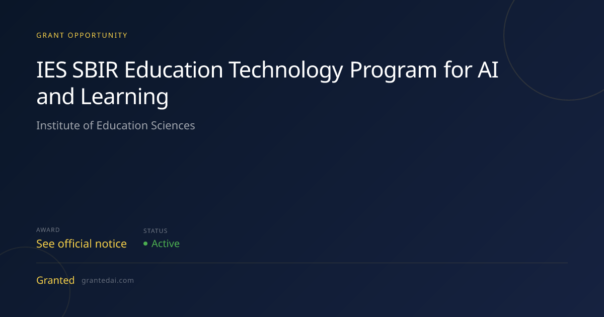IES SBIR Education Technology Program for AI and Learning (2026 ...