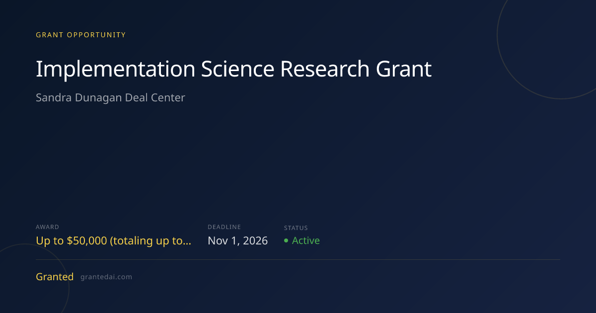 Implementation Science Research Grant (2026) | Granted AI