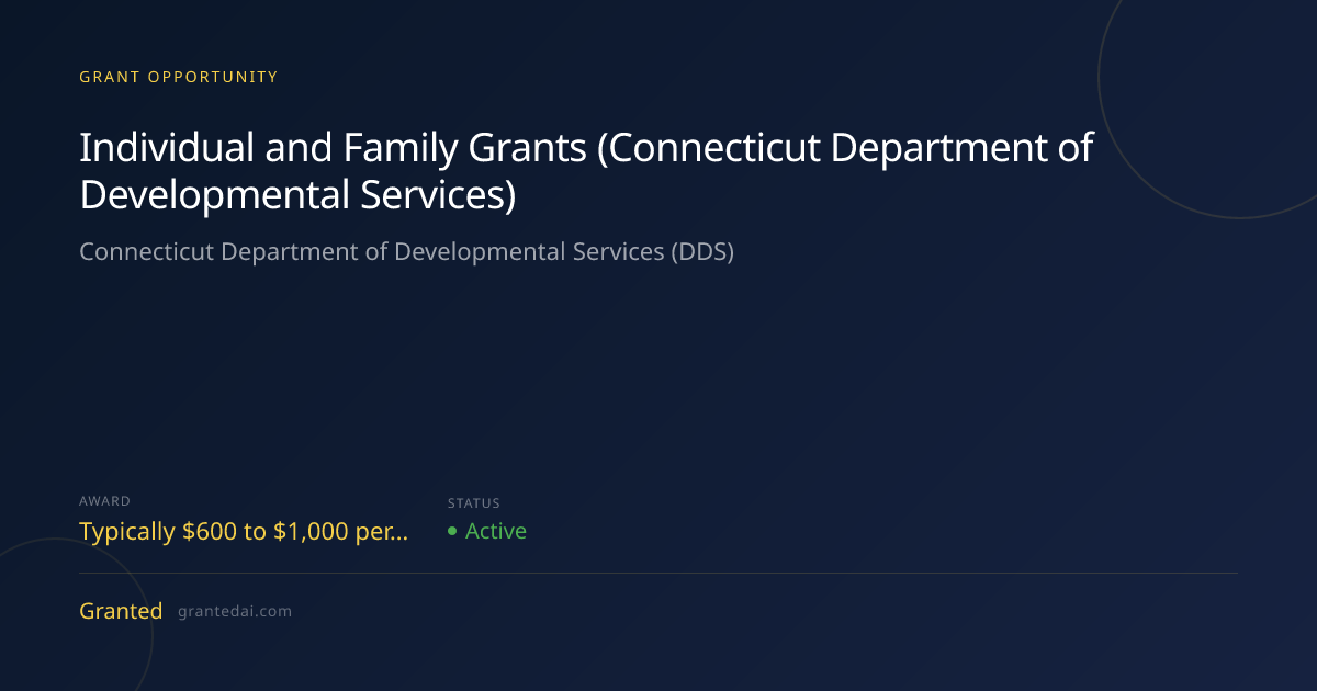 Individual and Family Grants (Connecticut Department of Developmental ...