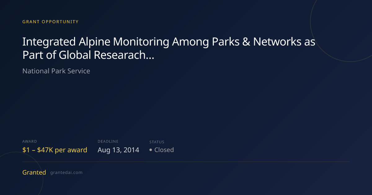 Integrated Alpine Monitoring Among Parks & Networks as Part of Global ...