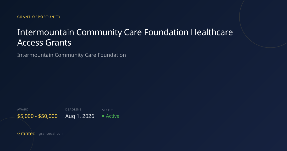 Intermountain Community Care Foundation: Healthcare Access Grants (2026 ...