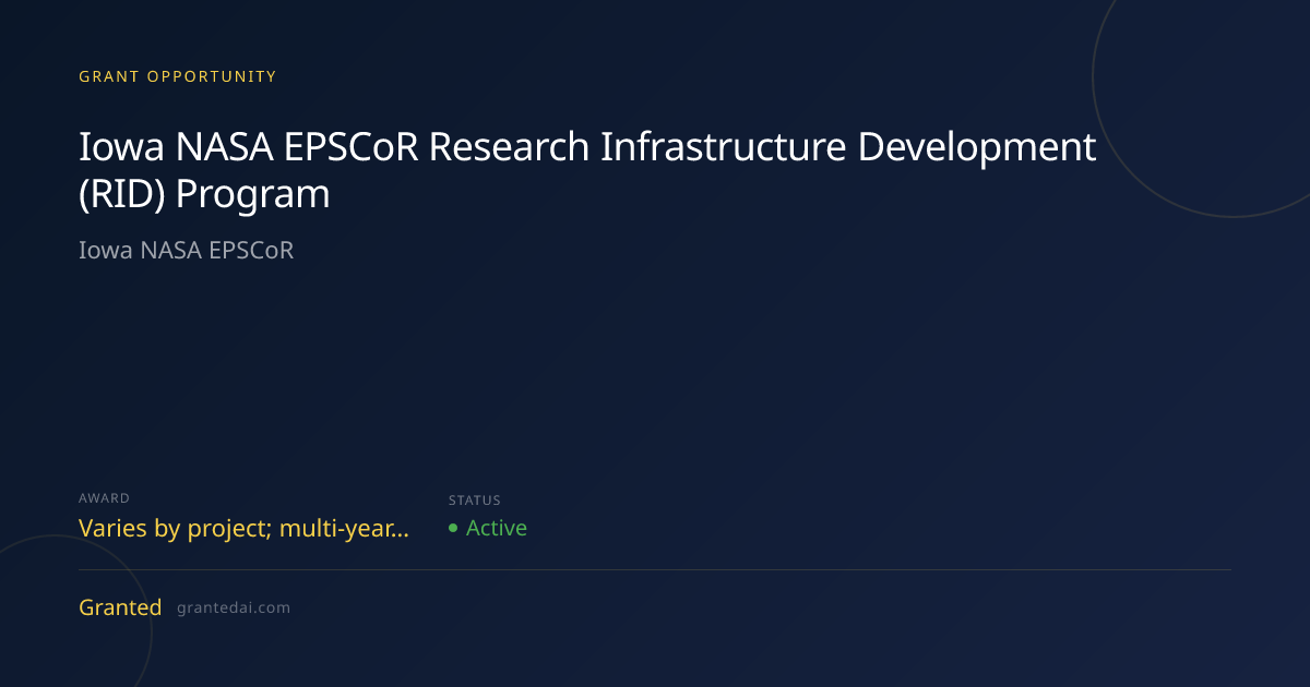Iowa NASA EPSCoR Research Infrastructure Development (RID) Program ...
