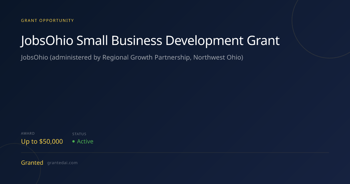 JobsOhio Small Business Development Grant (2026) | Granted AI
