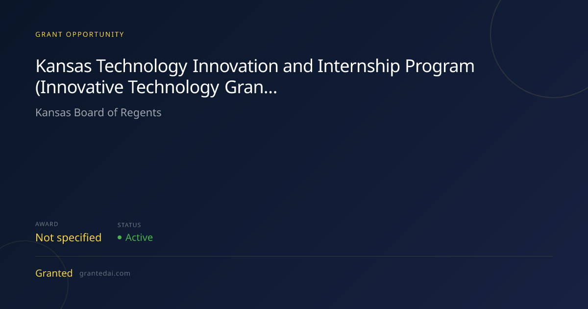 Kansas Technology Innovation and Internship Program (Innovative ...