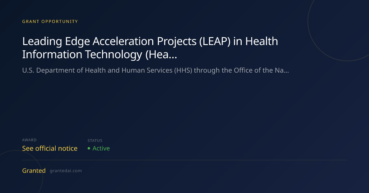 Leading Edge Acceleration Projects (LEAP) in Health Information ...