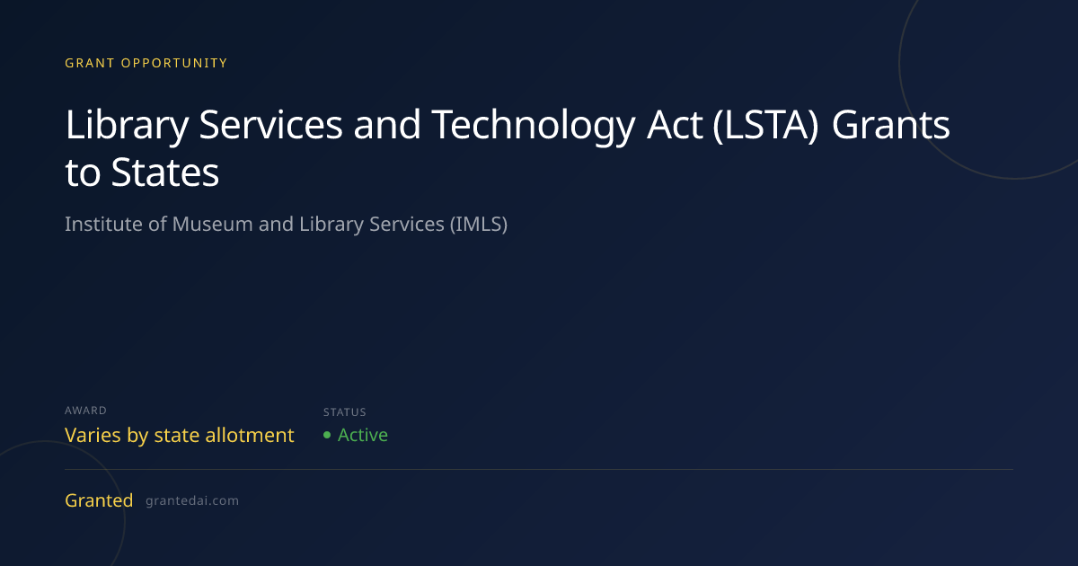 Library Services and Technology Act (LSTA) Grants to States (2026 ...