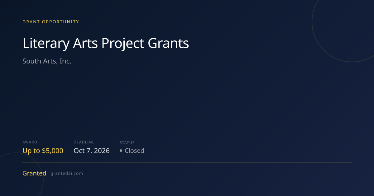 Literary Arts Project Grants (2026) | Granted AI