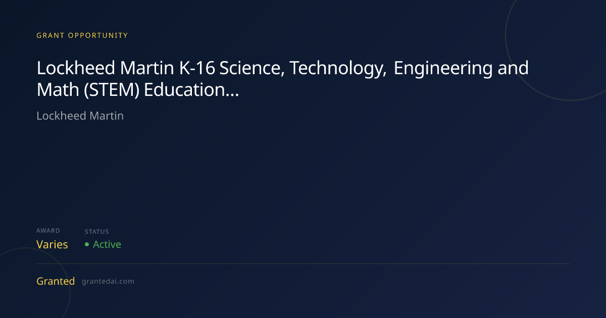 Lockheed Martin K-16 Science, Technology, Engineering and Math (STEM ...