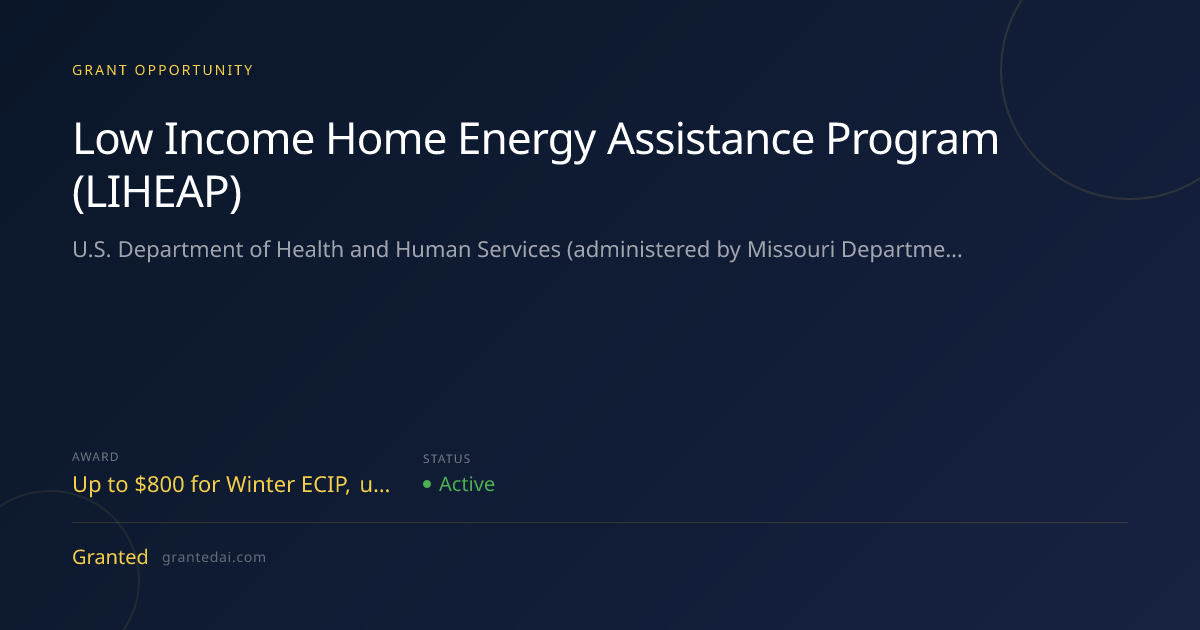 Low Income Home Energy Assistance Program (LIHEAP) (2026) | Granted AI