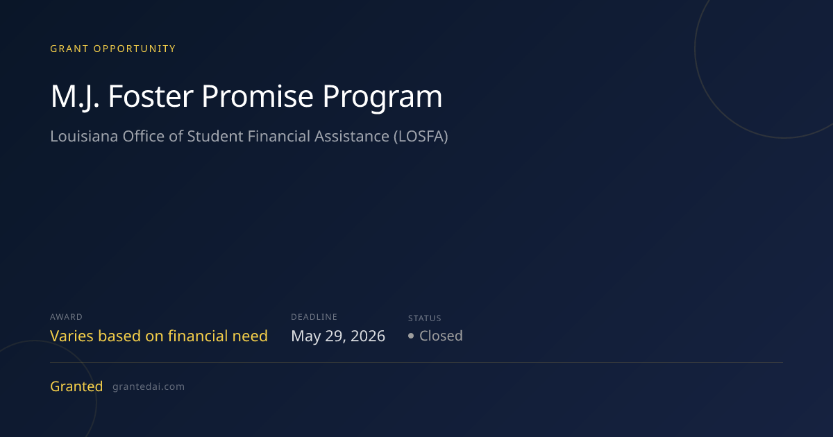 $6.4K for Universities: M.J. Foster Promise Program 2026 | Granted AI