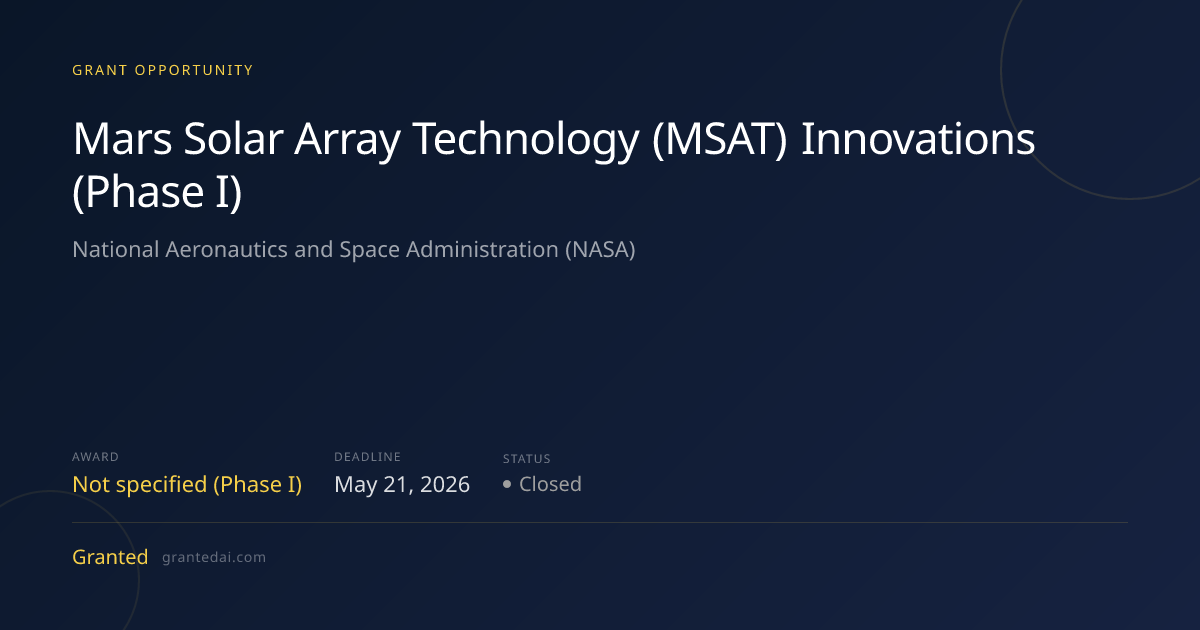 Mars Solar Array Technology (MSAT) Innovations (Phase I) (2026 ...