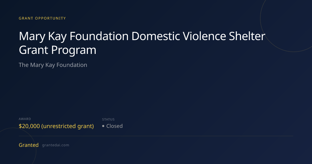 Mary Kay Foundation Domestic Violence Shelter Grant Program (2026 ...