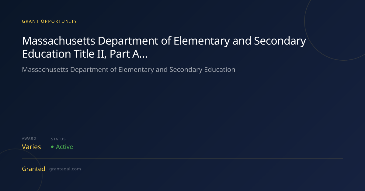 Massachusetts Department of Elementary and Secondary Education Title II ...
