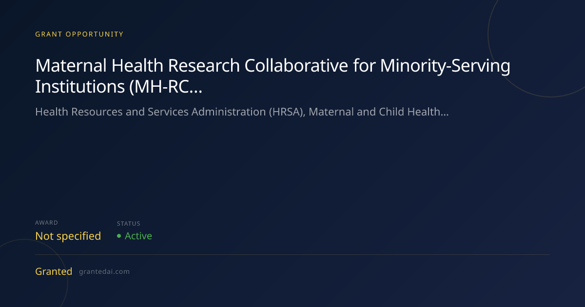 Maternal Health Research Collaborative for Minority-Serving ...