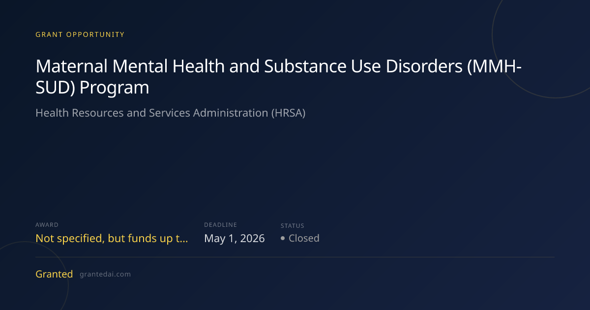 Maternal Mental Health and Substance Use Disorders (MMH-SUD) Program ...