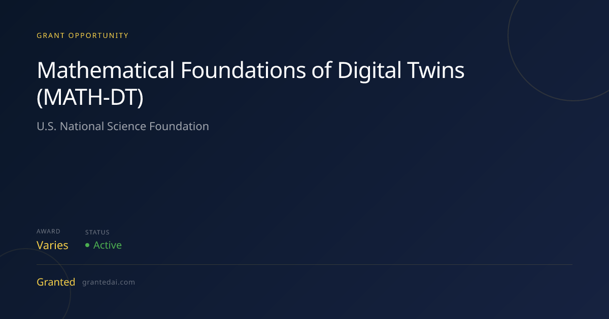 Mathematical Foundations of Digital Twins (MATH-DT) (2026) | Granted AI