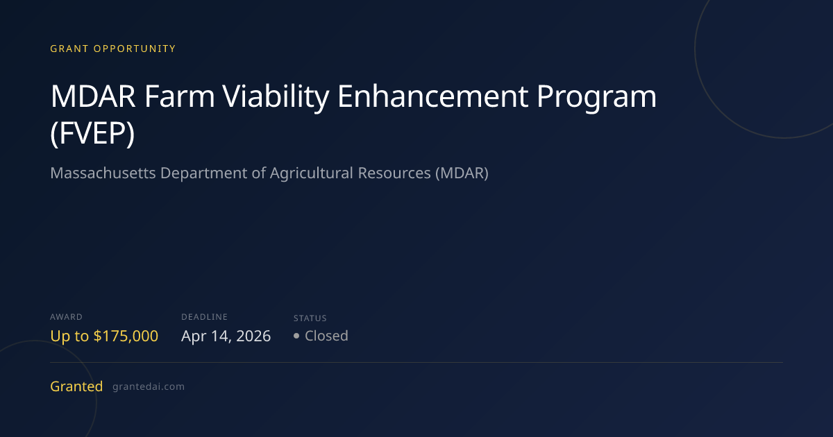 MDAR Farm Viability Enhancement Program (FVEP) (2026) | Granted AI
