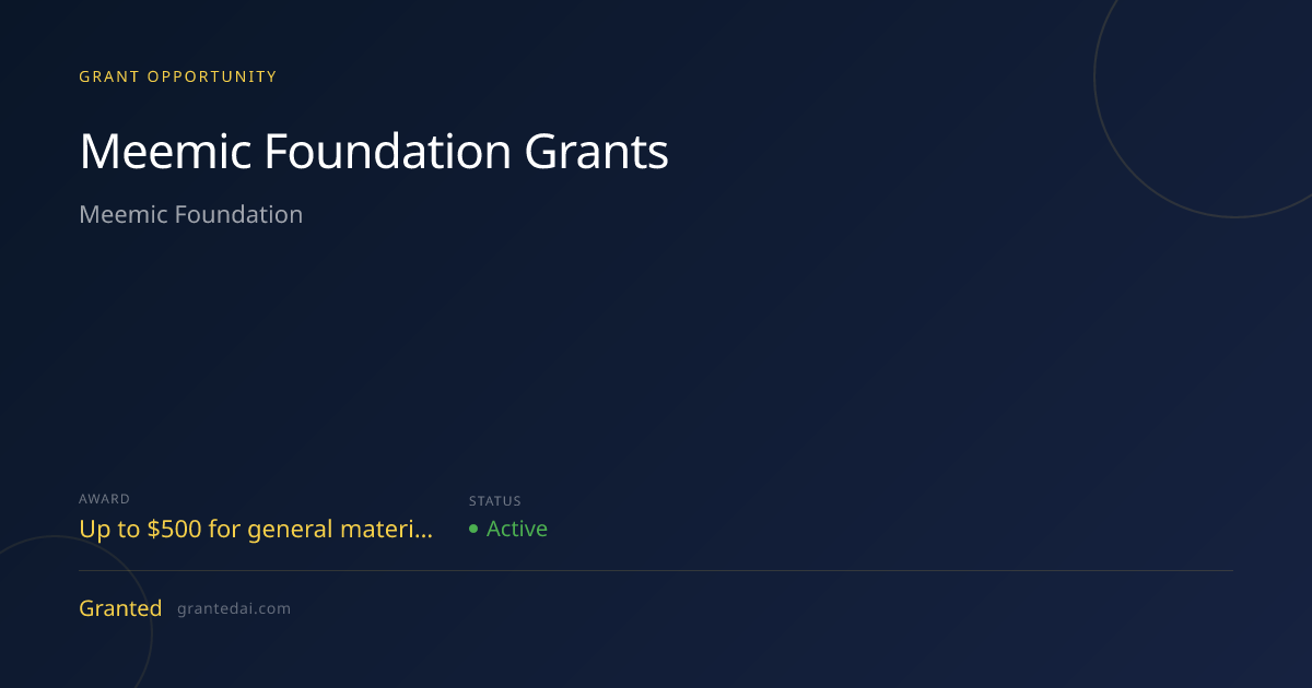 Meemic Foundation Grants (2026) | Granted AI