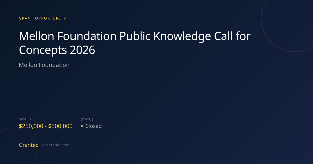 Mellon Foundation Public Knowledge Call for Concepts 2026 (2026 ...