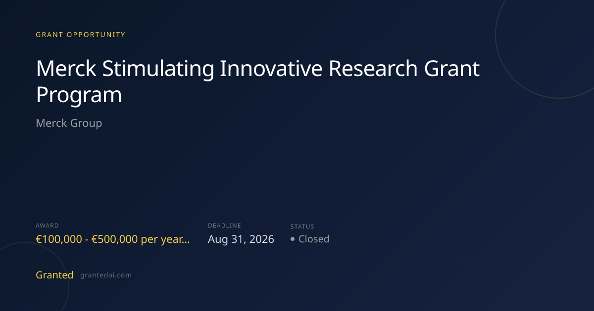 Merck Stimulating Innovative Research Grant Program (2026) | Granted AI