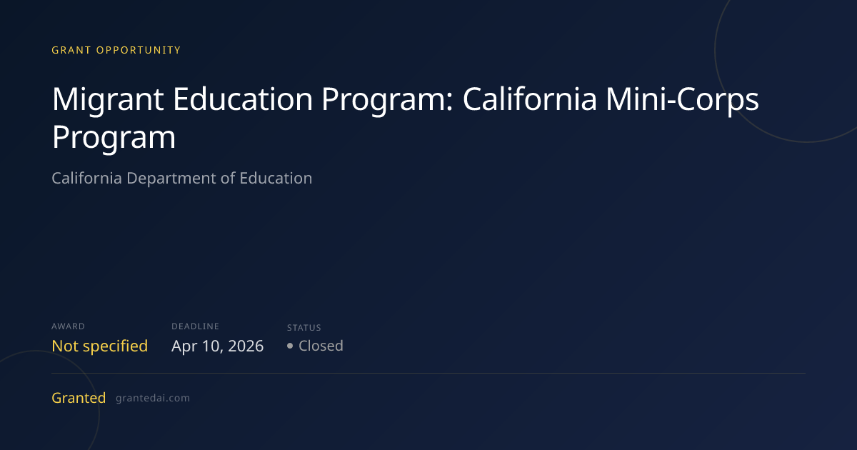 Migrant Education Program: California Mini-Corps Program (2026 ...