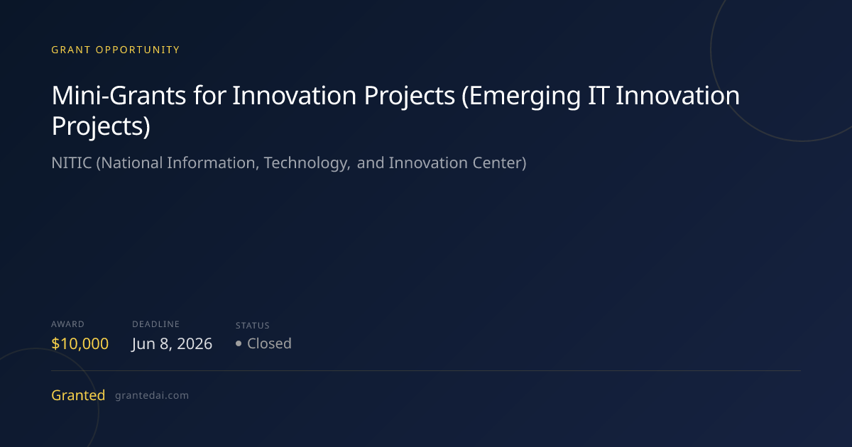 Mini-Grants for Innovation Projects (Emerging IT Innovation Projects ...