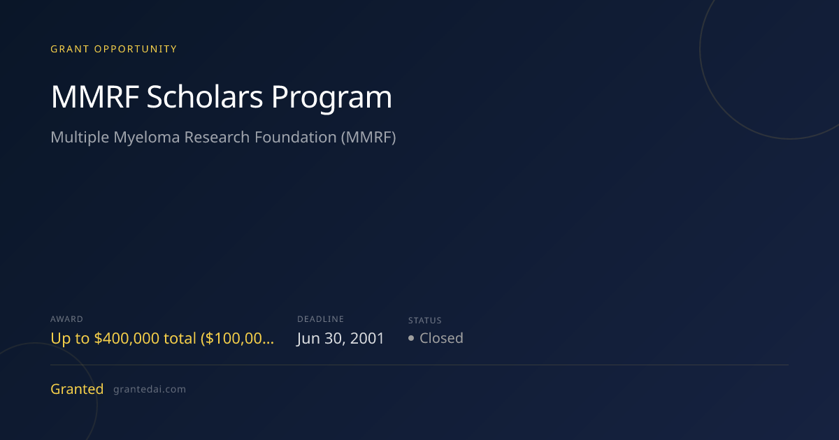 $400K for Universities: MMRF Scholars Program 2026 | Granted AI