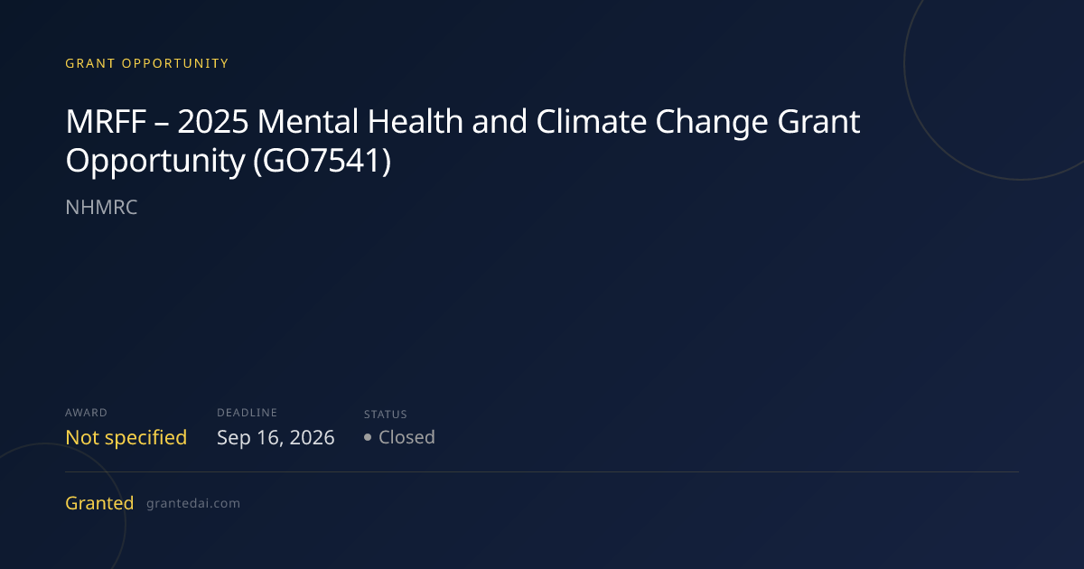 MRFF – 2025 Mental Health and Climate Change Grant Opportunity (GO7541 ...