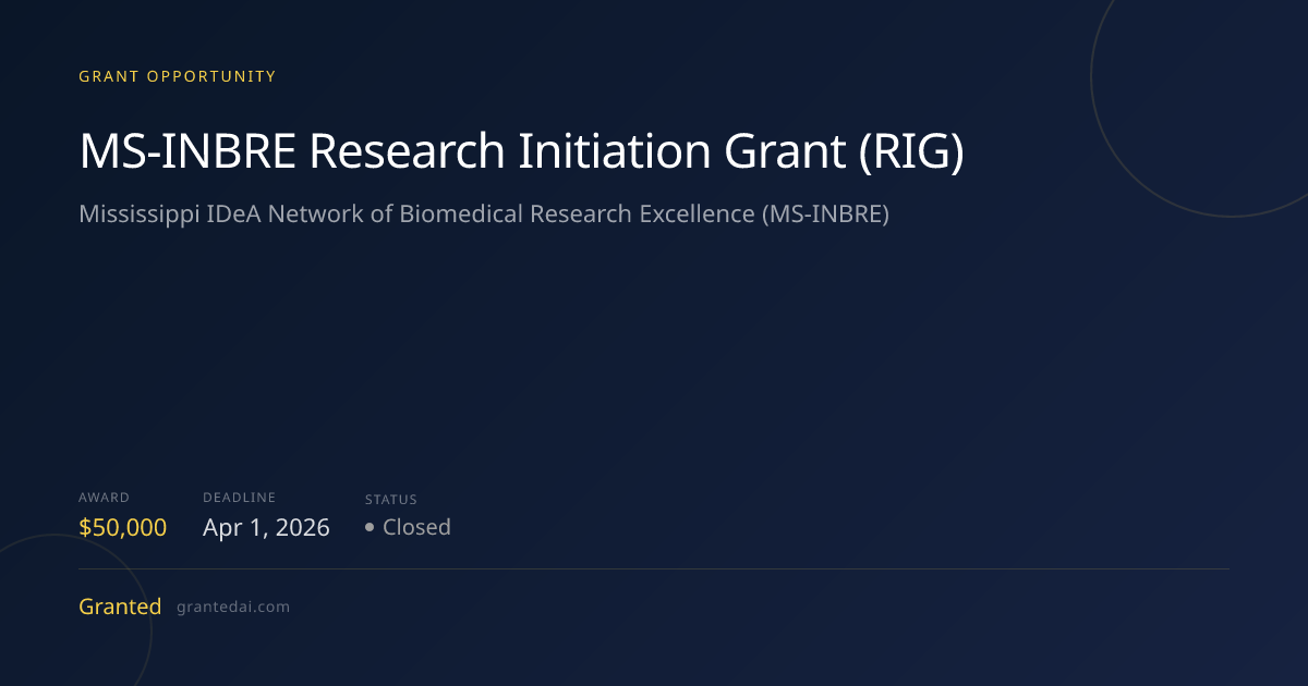 MS-INBRE Research Initiation Grant (RIG) (2026) | Granted AI