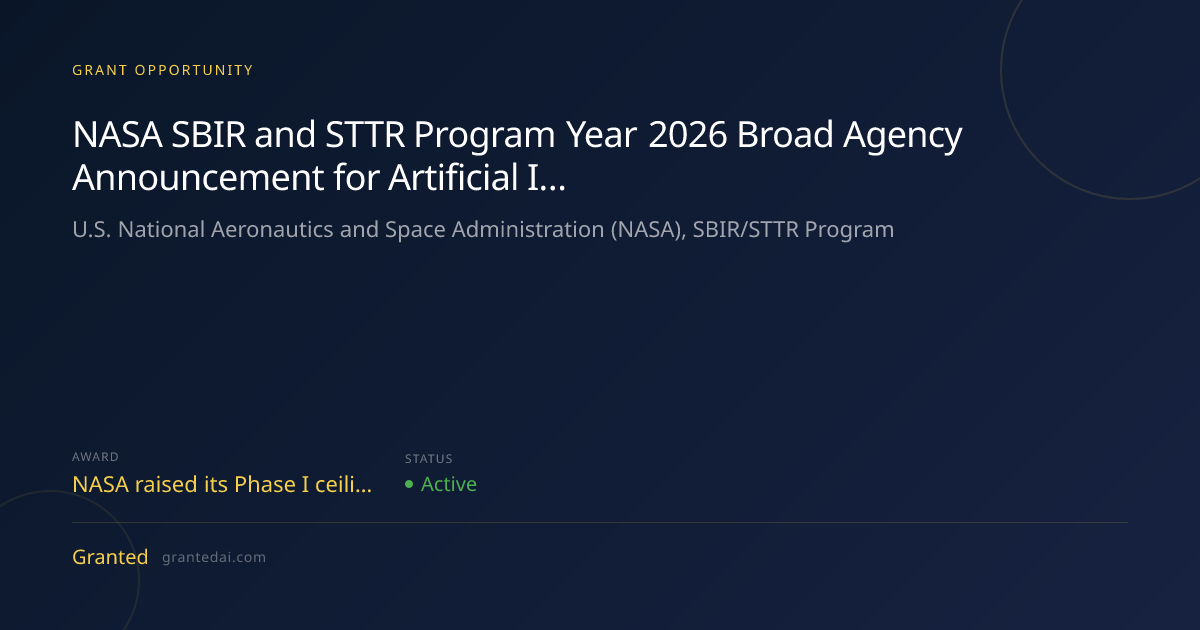 NASA SBIR and STTR Program Year 2026 Broad Agency Announcement for ...
