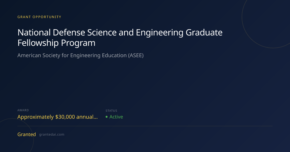 National Defense Science and Engineering Graduate Fellowship Program ...