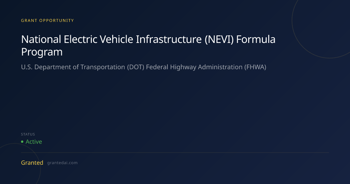 National Electric Vehicle Infrastructure (NEVI) Formula Program (2026 ...