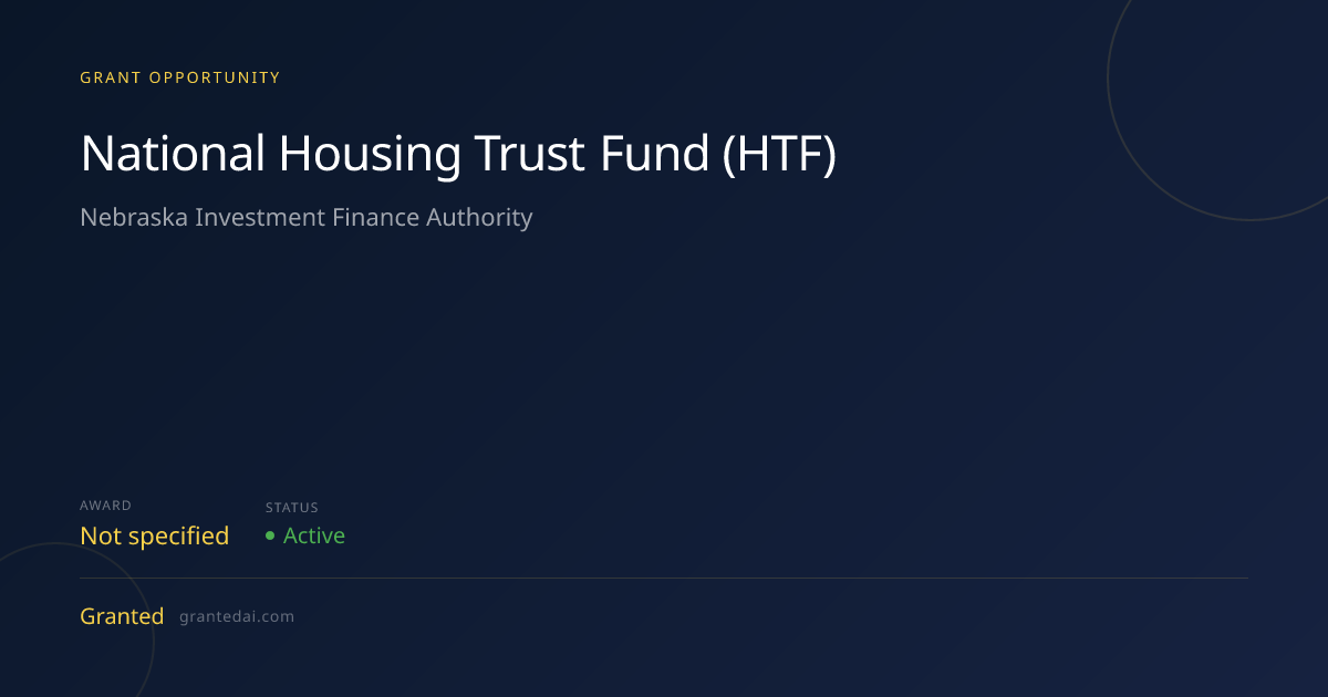 National Housing Trust Fund (HTF) (2026) | Granted AI