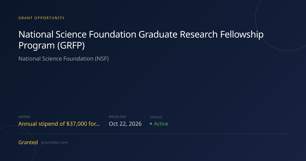 National Science Foundation Graduate Research Fellowship Program (GRFP ...