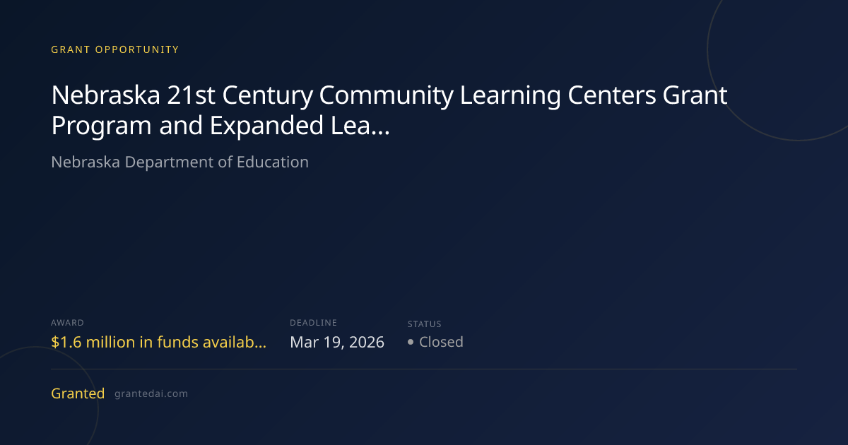 Nebraska 21st Century Community Learning Centers Grant Program and ...