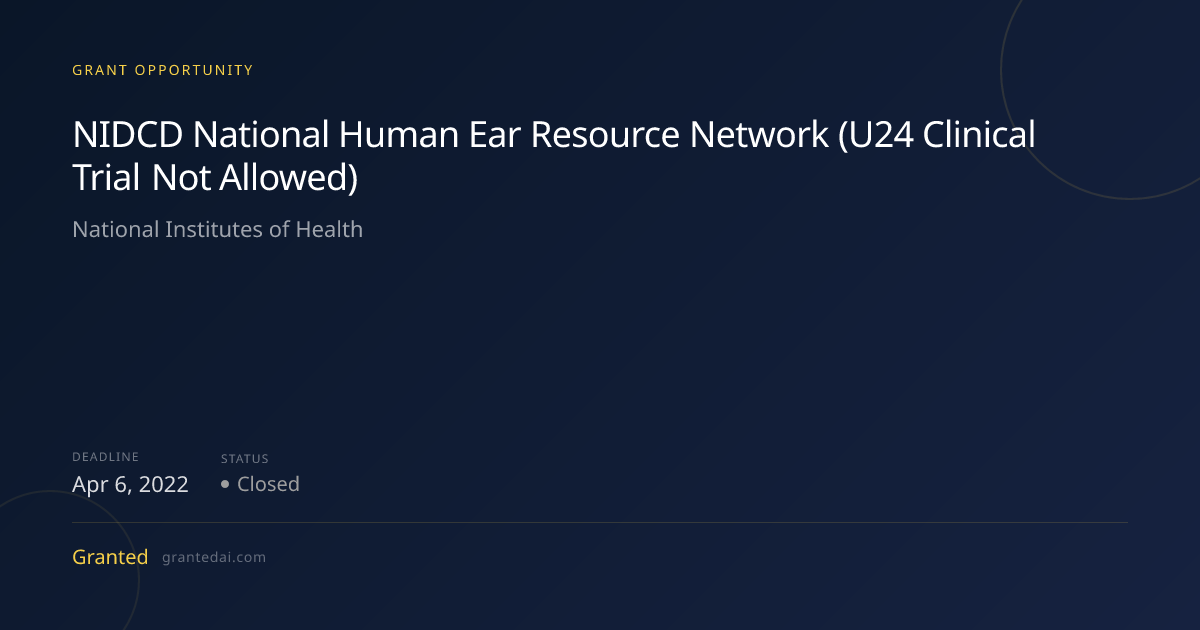 NIDCD National Human Ear Resource Network (U24 Clinical Trial Not ...