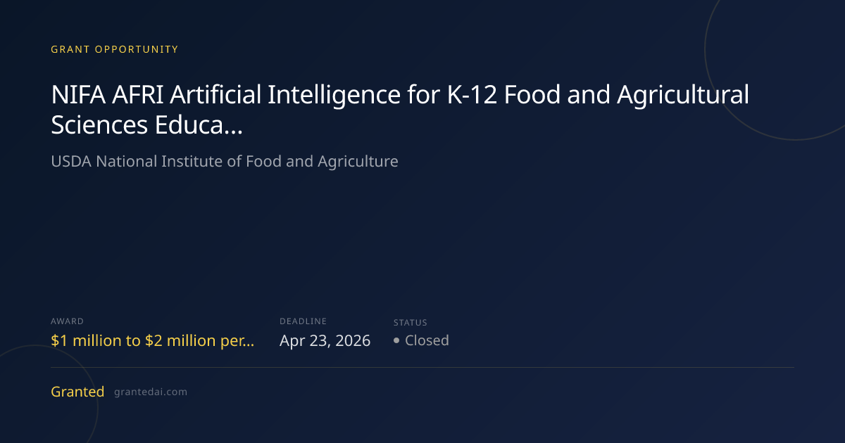 NIFA AFRI Artificial Intelligence for K-12 Food and Agricultural ...