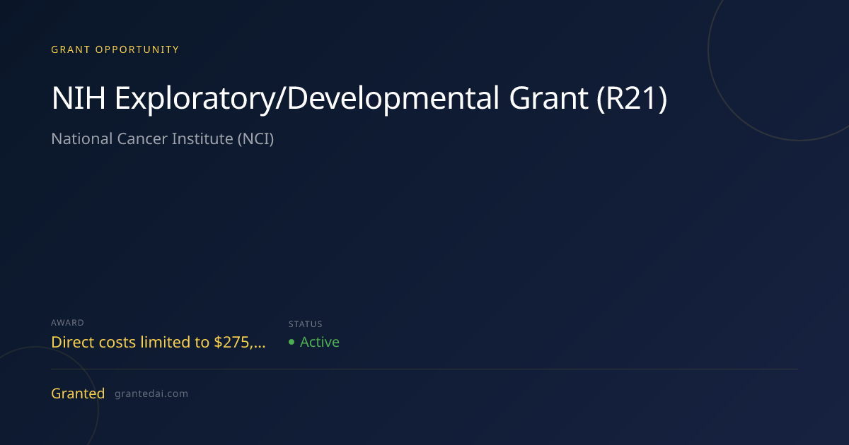 NIH Exploratory/Developmental Grant (R21) (2026) | Granted AI