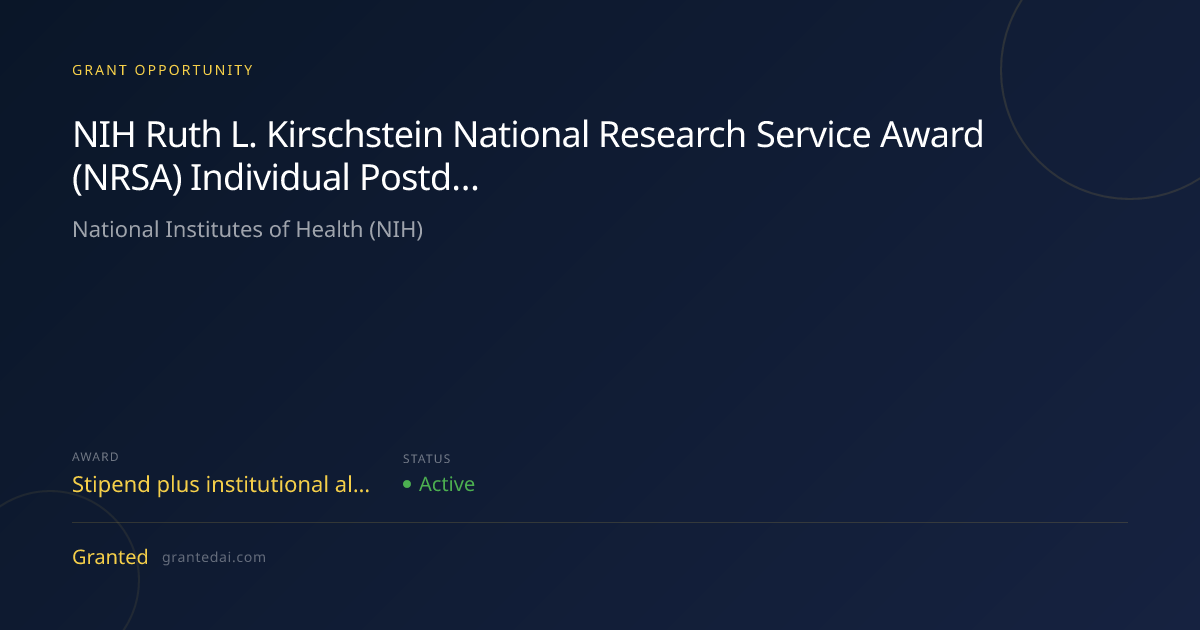 NIH Ruth L. Kirschstein National Research Service Award (NRSA ...