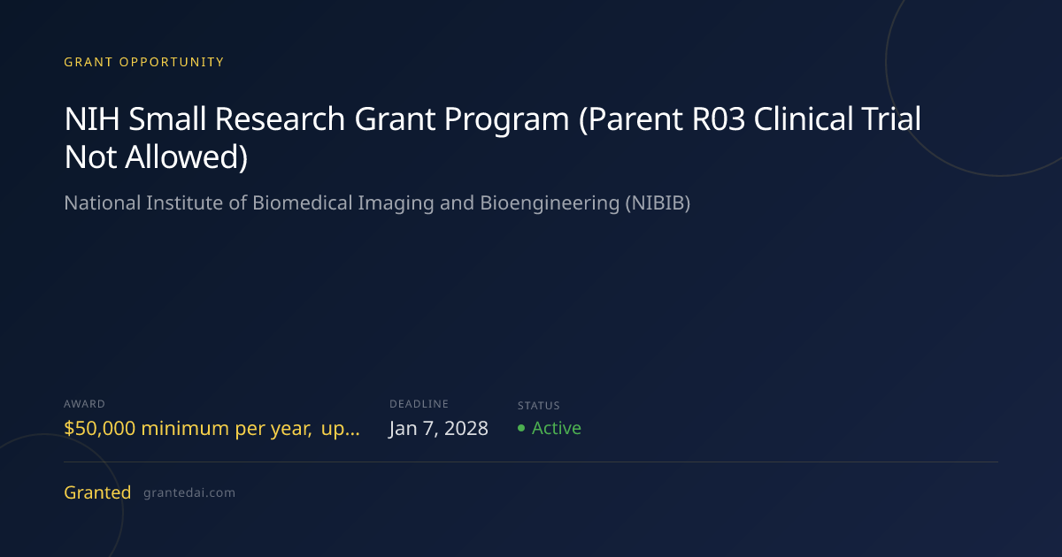 NIH Small Research Grant Program (Parent R03 Clinical Trial Not Allowed ...